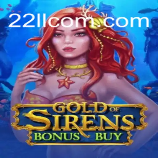 Desvendando o Jogo GoldofSirensBonusBuy: Uma Jornada Fascinante